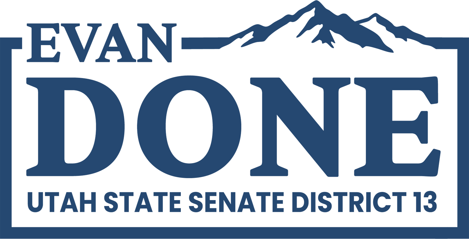 Evan Done for Utah State Senate